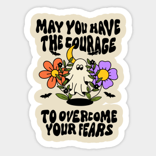 Overcome your fears spooky ghost design Sticker